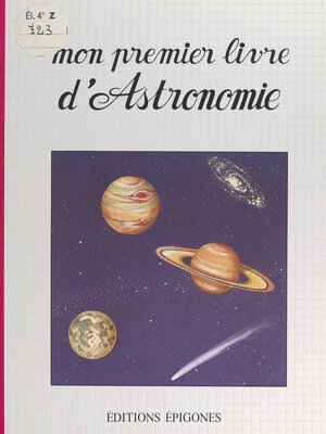 cover image of Mon premier livre d'astronomie
